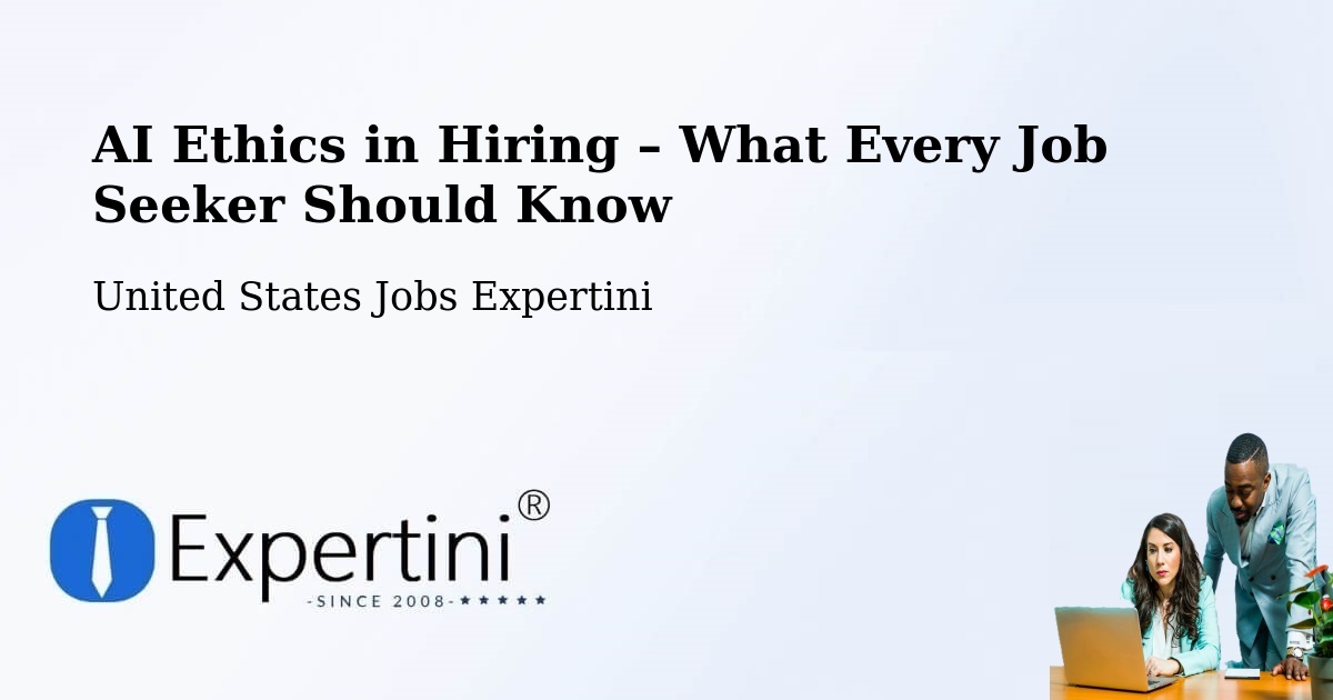 AI Ethics in Recruitment & Hiring – Derry - Derry, United States Jobs Expertini